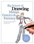 E-Book (epub) Big School of Drawing Manga, Comics & Fantasy von Walter Foster Creative Team