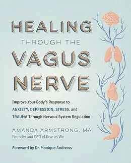 E-Book (epub) Healing Through the Vagus Nerve von Amanda Armstrong
