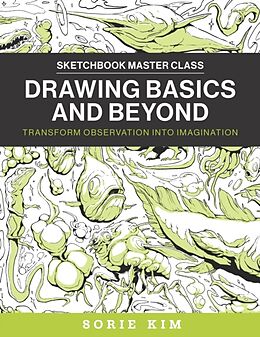 Kartonierter Einband Drawing Basics and Beyond von Sorie Kim