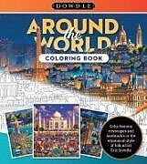 Kartonierter Einband Eric Dowdle Coloring Book: Around the World von Eric Dowdle