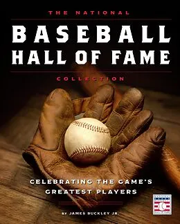 E-Book (epub) The National Baseball Hall of Fame Collection von James Buckley Jr.