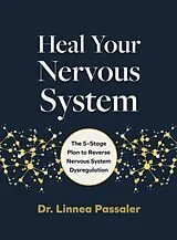 Fester Einband Heal Your Nervous System von Linnea Passaler