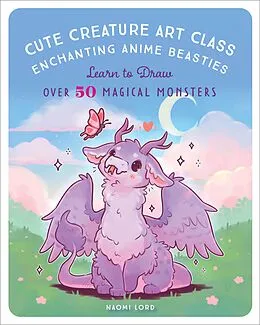 E-Book (epub) Cute Creature Art Class von Naomi Lord