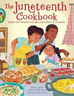 E-Book (epub) The Juneteenth Cookbook von Alliah L. Agostini