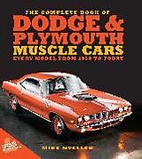 Fester Einband The Complete Book of Dodge and Plymouth Muscle Cars von Mike Mueller, Tom Glatch