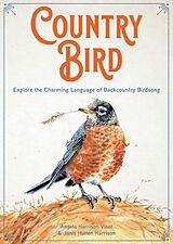 Livre Relié Country Bird de Angela Harrison Vinet, Janis Hatten Harrison