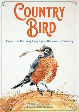 E-Book (pdf) Country Bird von Angela Harrison Vinet, Janis Hatten Harrison