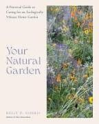 Livre Relié Your Natural Garden de Kelly D. Norris
