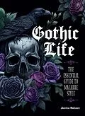 E-Book (epub) Gothic Life von Aurelio Voltaire