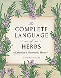 E-Book (epub) The Complete Language of Herbs von S. Theresa Dietz