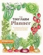 Kartonierter Einband The Tiny Farm Planner von Jill Ragan
