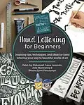 E-Book (epub) Hand Lettering for Beginners von Gabri Joy Kirkendall, Laura Lavender, Julie Manwaring