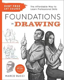 E-Book (epub) Debt-Free Art Degree: Foundations in Drawing von Marco Bucci