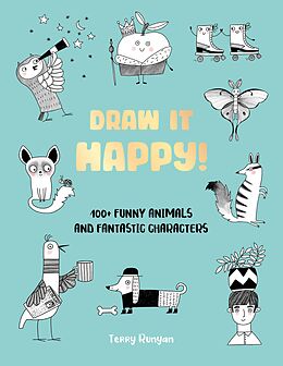 eBook (epub) Draw It Happy! de Terry Runyan