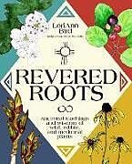 Livre Relié Revered Roots de LoriAnn Bird