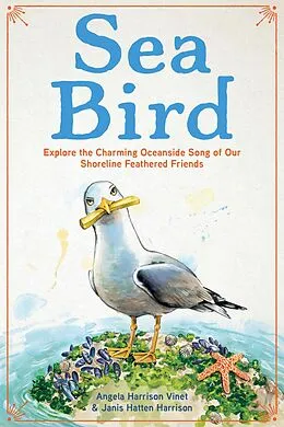 E-Book (epub) Sea Bird von Angela Harrison Vinet, Janis Hatten Harrison