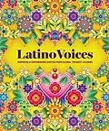 E-Book (epub) Latino Voices von Editors of Wellfleet Press