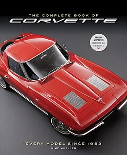 E-Book (epub) The Complete Book of Corvette 5th Edition von Mike Mueller