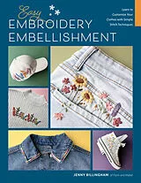 Kartonierter Einband (Kt) Easy Embroidery Embellishment von Jenny Billingham