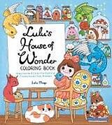 Couverture cartonnée Lulu's House of Wonder Coloring Book de Lulu Mayo