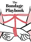 E-Book (epub) The Bondage Playbook von The Editors of Quiver
