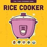 Livre Relié Rice Cooker de Editors Of the Harvard Common Press