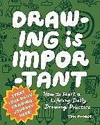 Kartonierter Einband Drawing Is Important von Froese Tom