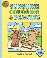 Kartonierter Einband Bobbie Goods Sunshine Coloring & Drawing von Bobbie Goods