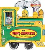 Pappband, unzerreissbar Mini Wheels: The Mini-Express von Peter Lippman