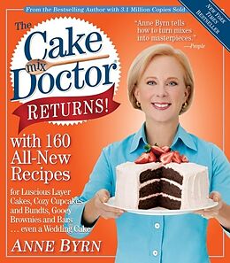 Couverture cartonnée The Cake Mix Doctor Returns! de Anne Byrn