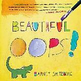 Livre Relié Beautiful Oops! de Barney Saltzberg