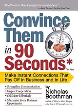 Couverture cartonnée Convince them in 90 Seconds de Nicholas Boothman