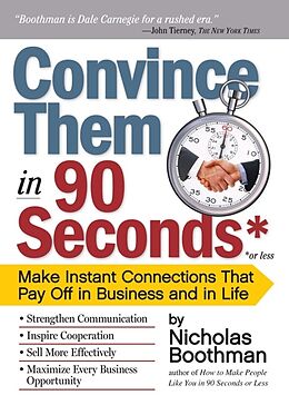 Couverture cartonnée Convince them in 90 Seconds de Nicholas Boothman