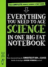 Broschiert Everything You Need to Ace Science in One Big Fat Notebook von Workman Publishing