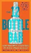 Kartonierter Einband The 12 Bottle Bar von David Solmonson, Lesley Jacobs Solmonson