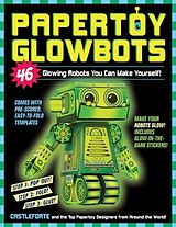 Broché Papertoy Glowbots de Brian Castleforte