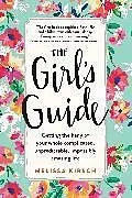 Kartonierter Einband The Girl's Guide von Melissa Kirsch