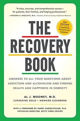 E-Book (epub) The Recovery Book von Al J. Mooney M. D., Catherine Dold, Howard Eisenberg