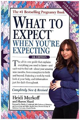 Couverture cartonnée What to Expect When You're Expecting de Heidi Murkoff