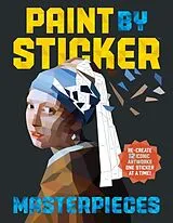 Kartonierter Einband Paint by Sticker: Masterpieces von Workman Publishing