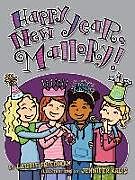Kartonierter Einband Happy New Year, Mallory! von Laurie Friedman