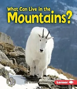E-Book (pdf) What Can Live in the Mountains? von Sheila Anderson