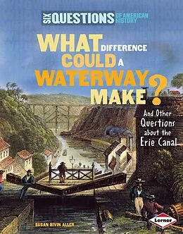 E-Book (pdf) What Difference Could a Waterway Make? von Susan Bivin Aller