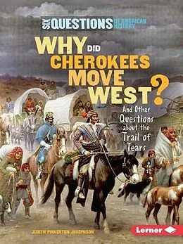 PDF Why Did Cherokees Move West? von Judith Pinkerton Josephson