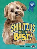 E-Book (pdf) Shih Tzus Are the Best! von Elaine Landau