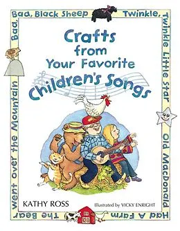 E-Book (pdf) Crafts from Your Favorite Children's Songs von Kathy Ross