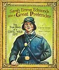 E-Book (pdf) Sarah Emma Edmonds Was a Great Pretender von Carrie Jones