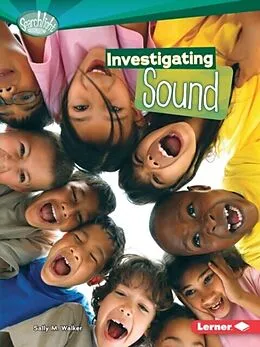 E-Book (pdf) Investigating Sound von Sally M. Walker