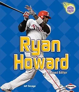 E-Book (pdf) Ryan Howard, 2nd Edition von Jeff Savage