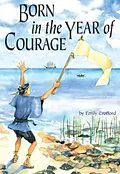 E-Book (pdf) Born in the Year of Courage von Emily Crofford